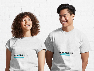 trust yourself Classic T-Shirt. design illustration t shirts trust yourself trust yourself 2021