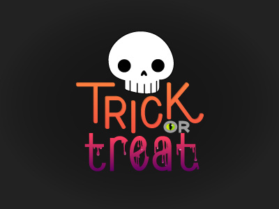 Trick Or Treat eyeball gradient halloween ooze skull spooky trick or treat typography