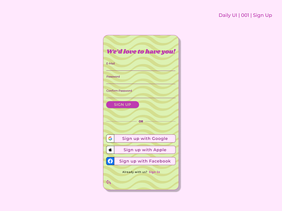 Daily UI | 001 | Sign Up daily ui daily ui challenge design mobile ui
