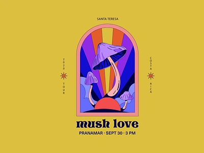 Mush Love to you all! branding design flyer graphic design illus illustration illustrator mushrooms psychedelia psychedelic vector