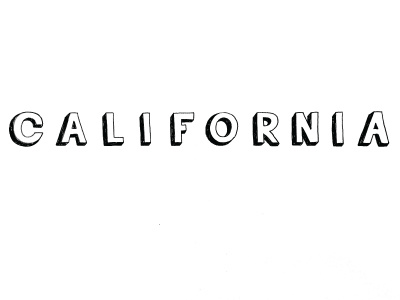 California california design handlettering illustration lettering type typeface typography