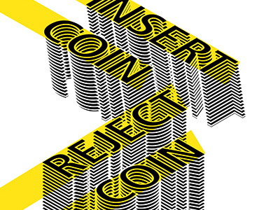 Insert coin/Reject coin coin games isometric optical poster univers