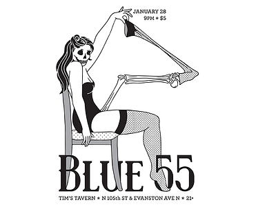 Blue 55 "Dead Sexy" Gig Poster gig poster hand drawn illustration macabre monochrome pinup poster sexy skeleton