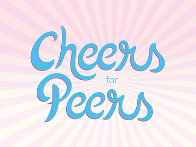 Cheers for Peers