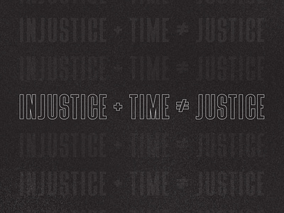 Injustice + Time ≠ Justice