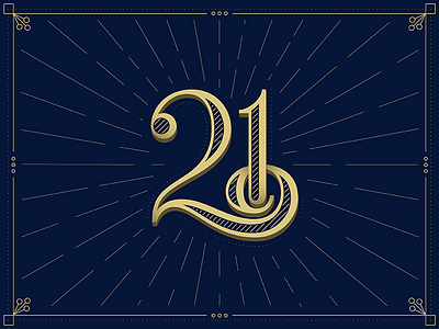 21st Birthday 21 birthday calligraphy digital lettering modern number numbers type typography vintage