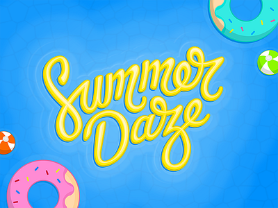 Summer Daze balls beach bright daze floats fun hot lettering pool summer typography