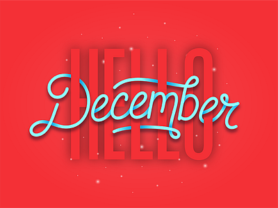 Hello, December! christmas cold december holidays lettering letters snow type winter wonderland