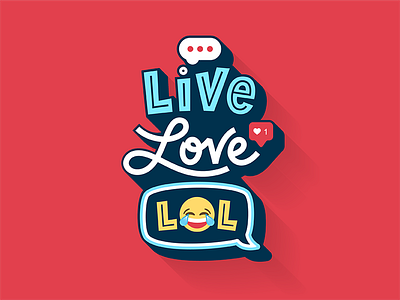 Live, Love, LOL fun funny illustration inspiration letter lettering live lol love