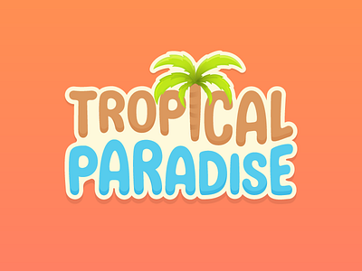 Tropical Paradise coconuts design illustration illustrator island lettering palm tree paradise simple tropical vector