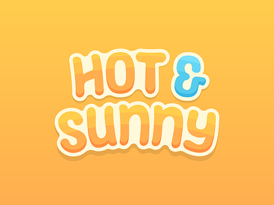 Hot & Sunny design fun hot illustration illustrator lettering simple summer sunny vacation vector weather