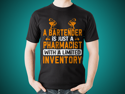 A BARTENDER IS JUST A PHARMACIST