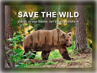 SAVE THE WILD design designer ecology nature save ui ux wild