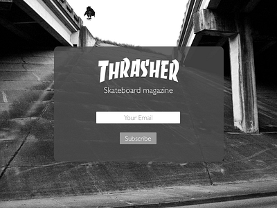 Daily UI 026 - Subscribe (Thrasher Magazine) 100 dailyui design illustration sketch ui