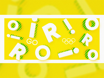 Go Rio 2016!!! 2d 3d cinema 4d composition frame minimal olympics rio simple sport type
