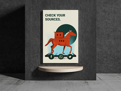 Check Your Sources fake news graphic design horse illustration poster shapes social media troy