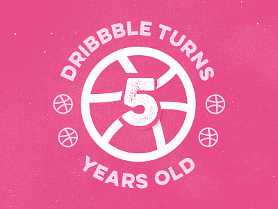 Dribbble Turns 5 dribbble five happy birthday party rebound texture vintage