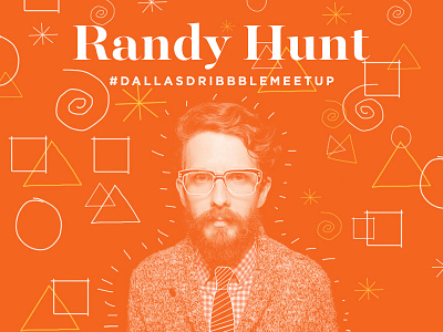 Our Next Meetup dallas design dribbble etsy event meetup randy hunt