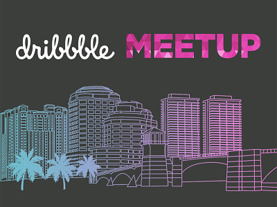 West Palm Dribbble Meetup