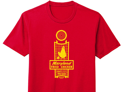 Maryland Fried Chicken T-Shirt tshirt tshirtdesign wegiveashirt