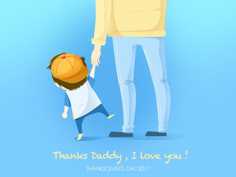 Thanks Daddy l love you ! 2d after child dad effects gif holiday love thanksgiving