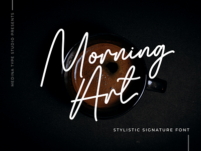 Morning Art - Stylistic Signature Font