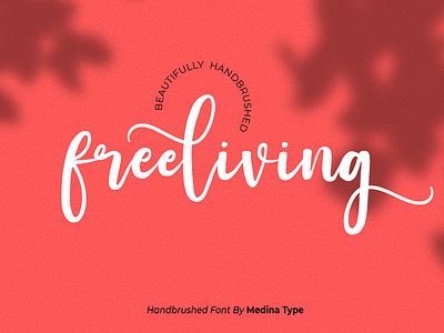 Freeliving - Beautiful Handbrushed Font