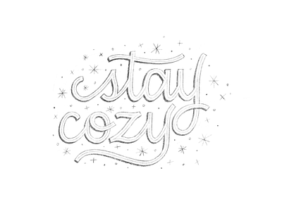 Stay Cozy cozy design digital sketchbook drawing handlettering ipad lettering lettering sketchbook sketches type typography