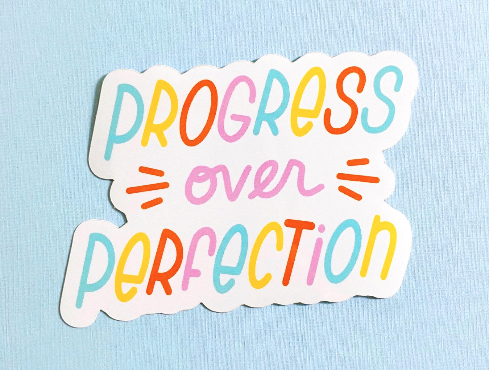 progress-over-perfection-sticker-by-kelly-packard-on-dribbble