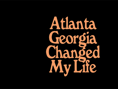Atlanta Georgia Changed My Life T Shirt Design Online Class