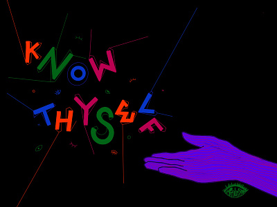 Know Thyself abstract art design graphic handlettering illustration knowthyself procreateapp shrutillusion sketch typography vector