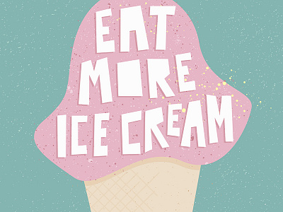 Eat More Ice Cream crop digital illustration sweets