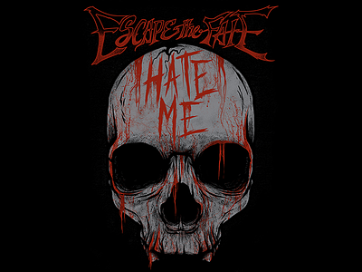 Escape The Fate - Hate Me Skull band merch blood dark art escape the fate etf illustration skull textures