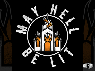 May Hell Be Lit - Hollow Co.