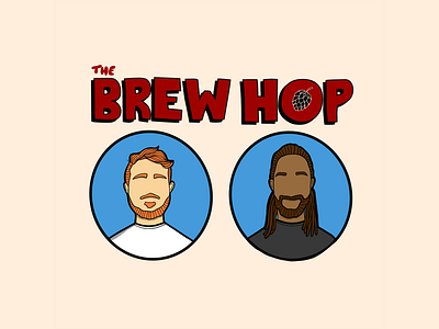 The Brew Hop beer bros dudes fox hill illusration king of podcast the