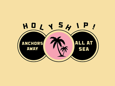 HOLY SHIP!