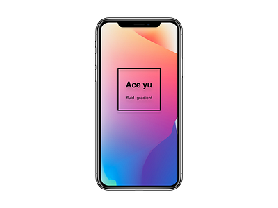 Fuild Gradient fuild gradient iphone x