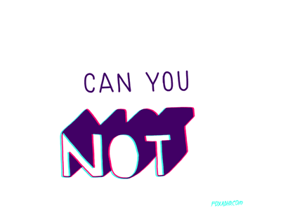 GIF: Can You Not