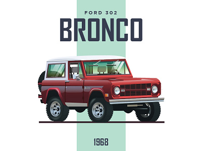 Ford Bronco 302 V8 - 1968 4x4 car cars ford graphic illustration truck vector