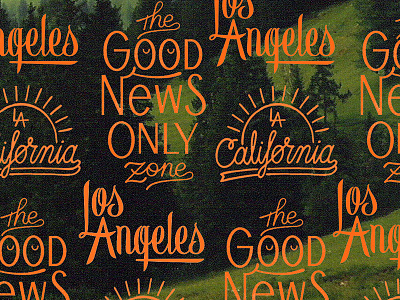 Type Remix ca california good news la lettering los angeles type typography