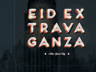 Eid Extravaganza eid empire state building extravaganza frontage new york city wisdom script