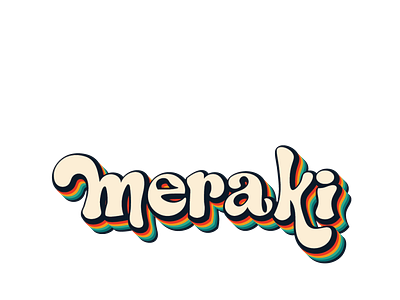 meraki : a part of my soul