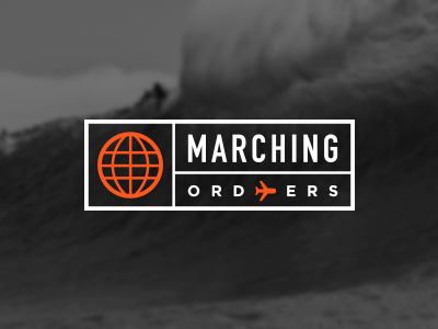 Marching Orders aeroplane editorial globe logo plane stamp surf tag ticket travel