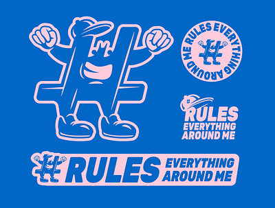 Hashtag Rules Everything Around Me lockups design hashtags illustration lockups logo logo system mock up typography