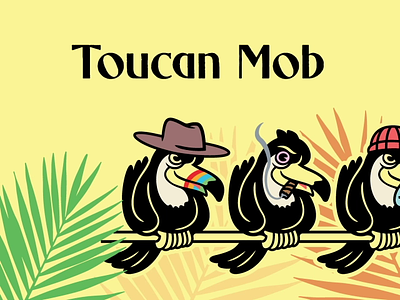 The Toucan Mob branding design doodle drawing illustration mob nft toucan typography vector