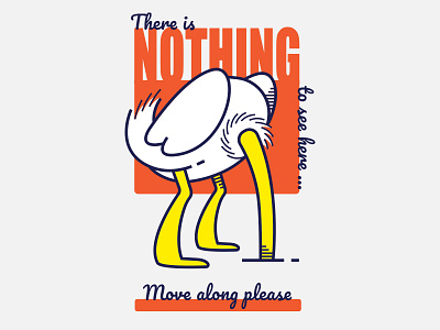 Nothing To See Here... cartoon comic denial ostrich t shirt