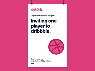 Dribbble Invite advertisement creative designer dribbble invites hanging poster minimal design player poster typography