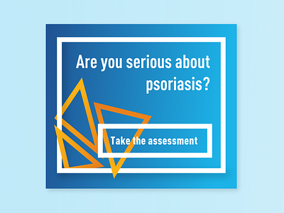 Are you serious about psoriasis? ad psoriasis triangle world psoriasis day