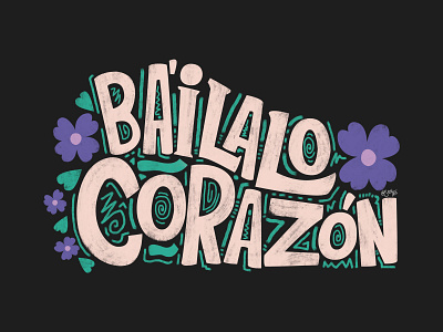 Báilalo Corazon - Seotro branding design illustration lettering logo typography