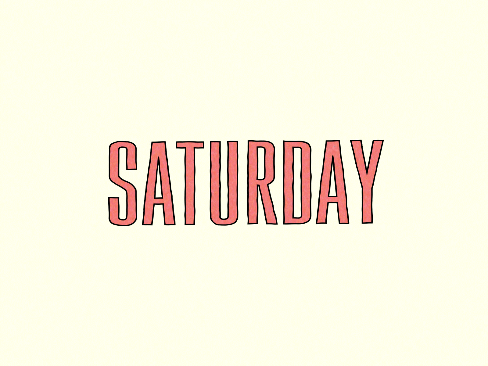 SATURDAY! after effects graphic design motion graphics typography